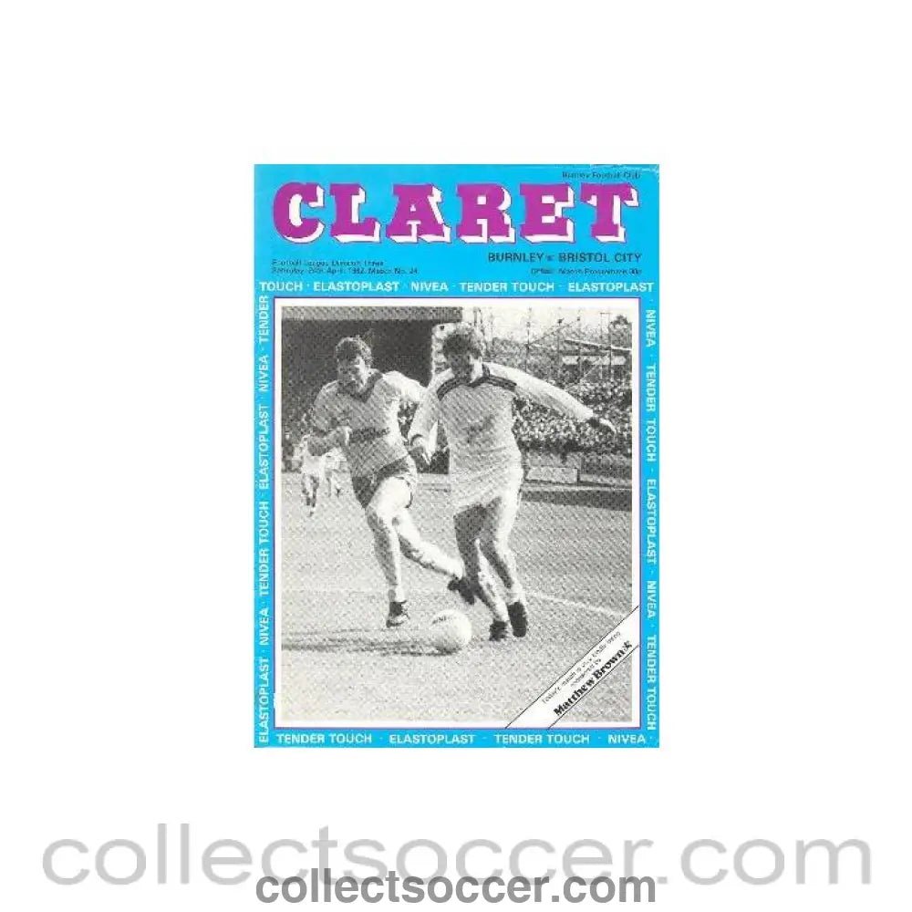 1982 - Burnley v Bristol City official programme 24/04/1982 Football League - Collect Soccer