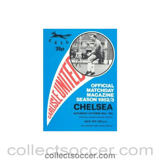 1982 - Carlisle United vChelsea official programme 30/10/1982 - Collect Soccer