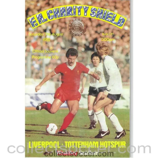 1982 Charity Shield Official Programme Liverpool v Tottenham Hotspur - Collect Soccer