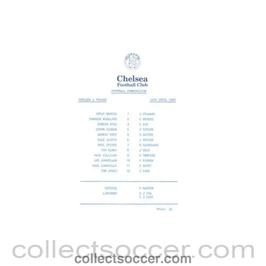 1982 - Chelsea v Fulham Reserves official programme 14/04/1982 Football Combination