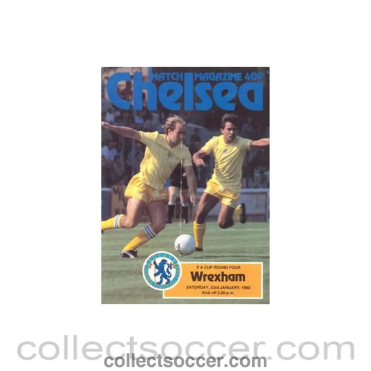 1982 - Chelsea v Wrexham official programme 23/01/1982 F.A. Cup