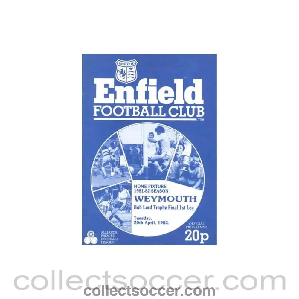 1982 - Enfield v Weymouth official programme 20/04/1982 Alliance Premier League - Collect Soccer