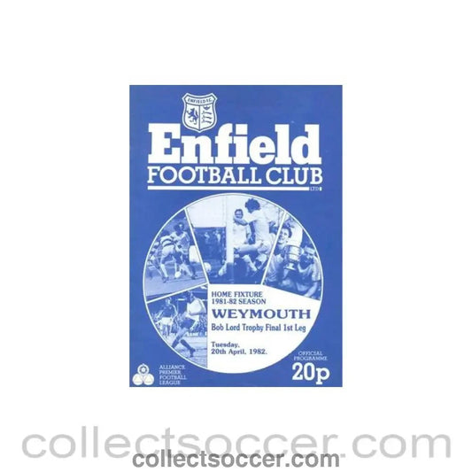 1982 - Enfield v Weymouth official programme 20/04/1982 Alliance Premier League - Collect Soccer