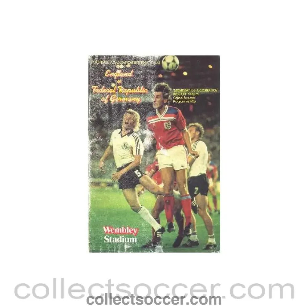 1982 England v West Germany official programme 13/10/1982 - Collect Soccer