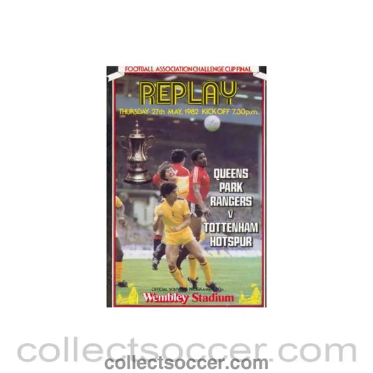 1982 FA Cup Final Replay Queens Park Rangers v Tottenham Hotspur