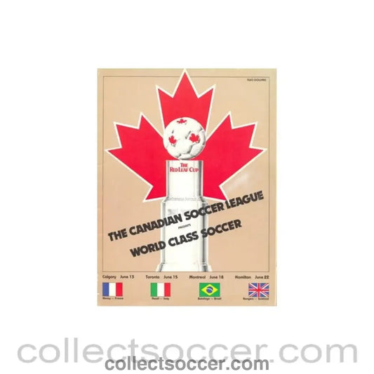 1982 - Glasgow Rangers The Red Leaf Cup Canadian Soccer League 1982 - Collect Soccer