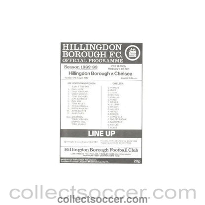 1982 - Hillingdon Borough vChelsea official programme 17/08/1982 - Collect Soccer