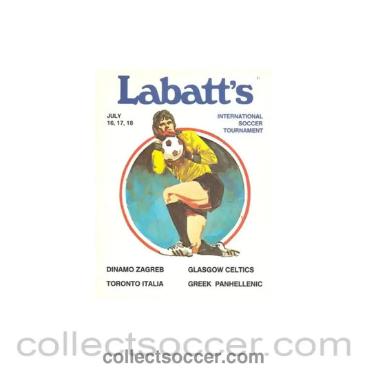 1982 In Canada - Dynamo Zagreb v Celtic and Toronto Italia v Greek Panhelllenic in Labatt's International Soccer Tournament 16 - 17 - 18/07/1982 - Collect Soccer