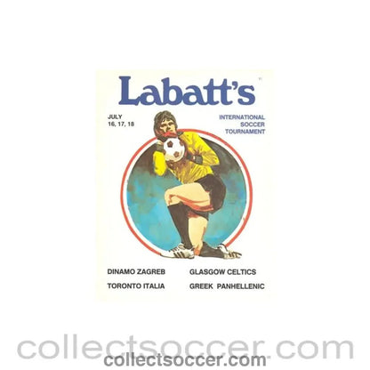 1982 In Canada - Dynamo Zagreb v Celtic and Toronto Italia v Greek Panhelllenic in Labatt's International Soccer Tournament 16 - 17 - 18/07/1982 - Collect Soccer