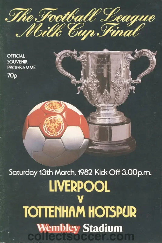 1982 League Cup Final Programme Liverpool v Tottenham Hotspur