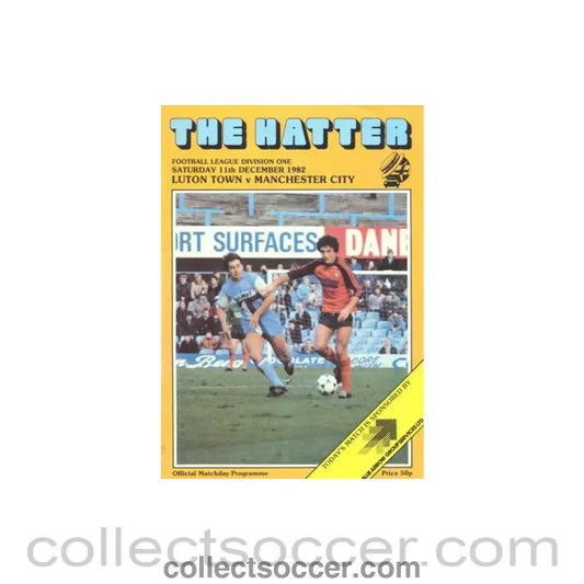 1982 - Luton Town v Manchester City official programme 11/12/1982 Football League - Collect Soccer