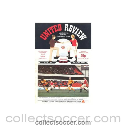1982 - Manchester United v Arsenal official programme 20/02/1982 Football League - Collect Soccer