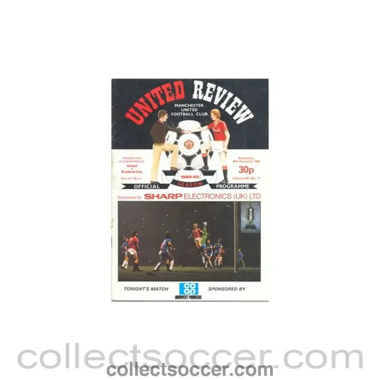 1982 - Manchester United v Bradford City official programme 24/11/1982 - Collect Soccer