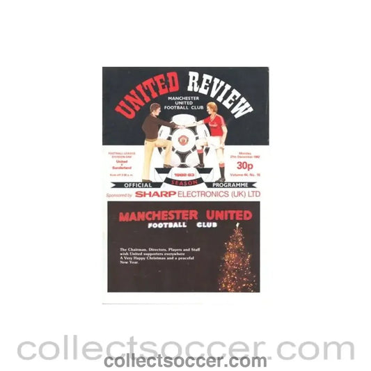 1982 - Manchester United v Sunderland official programme 27/12/1982 - Collect Soccer