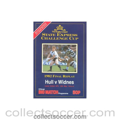 1982 - Rugby - 1982 State Express Challenge Cup Final Replay official programme Hull v Widnes 19/05/1982