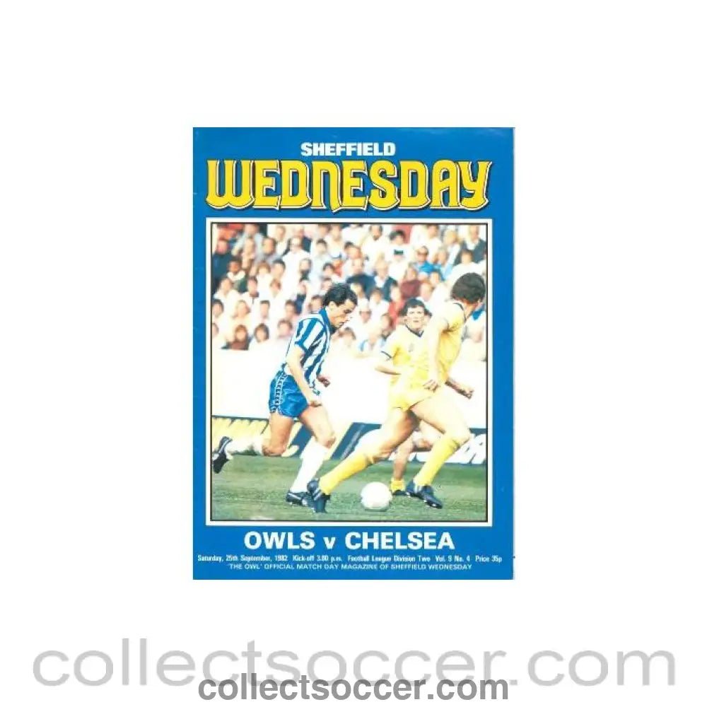 1982 - Sheffield Wednwsday vChelsea official programme 25/09/1982 - Collect Soccer