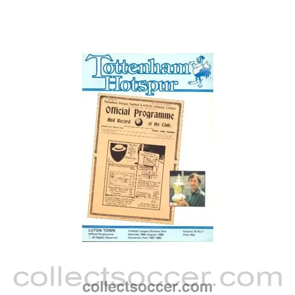 1982 - Tottenham Hotspur v Luton Town official programme 28/08/1982 Football League - Collect Soccer