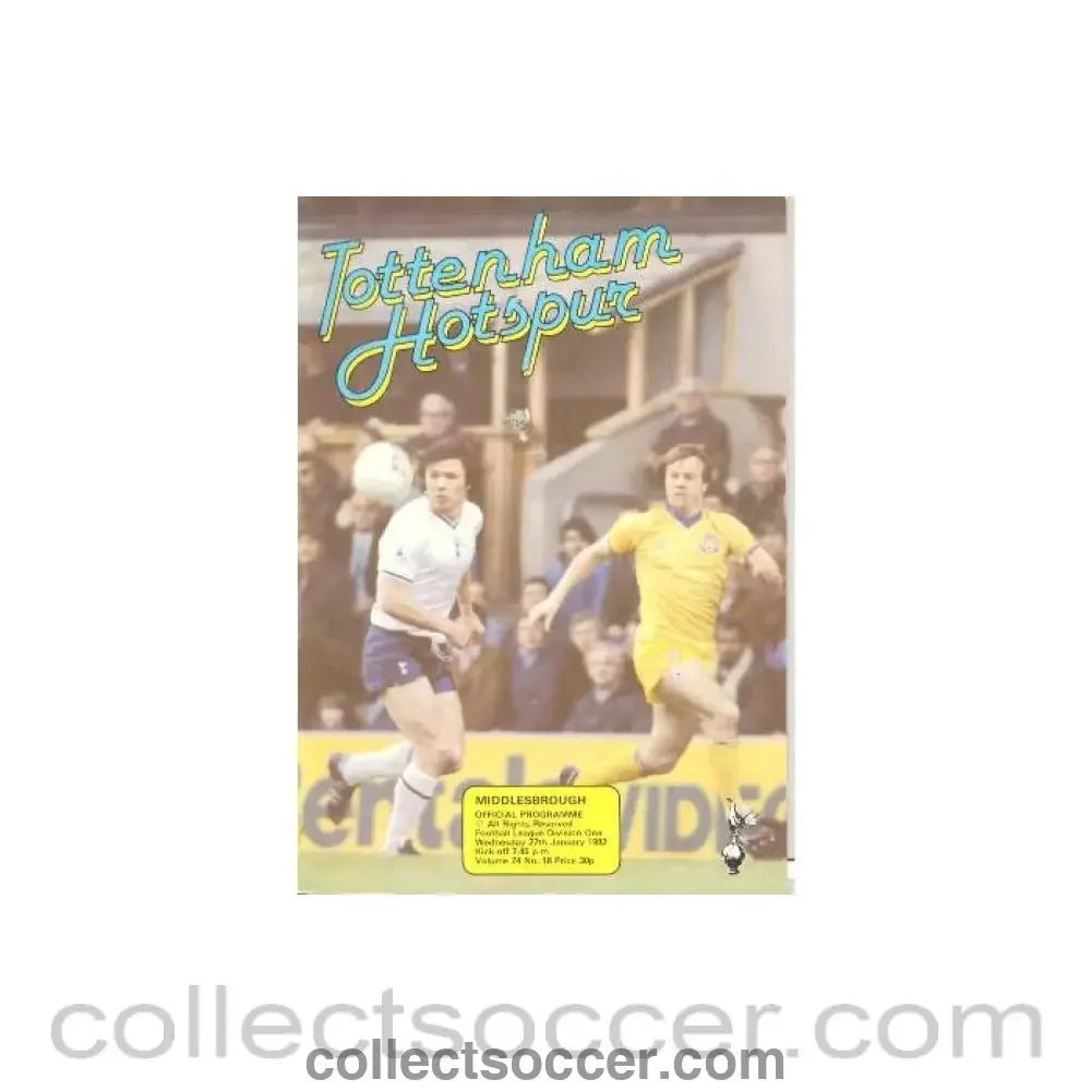 1982 - Tottenham Hotspur v Middlesbrough official programme 27/01/1982 Football League - Collect Soccer