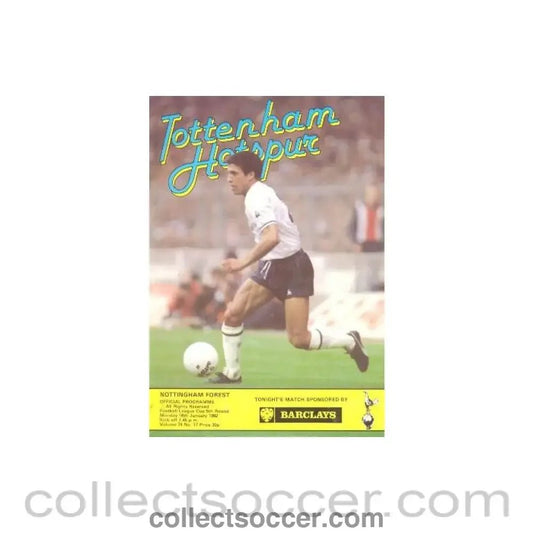 1982 - Tottenham Hotspur v Nottingham Forest official programme 18/01/1982 Football League - Collect Soccer