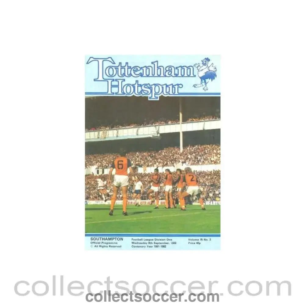 1982 - Tottenham Hotspur v Southampton official programme 08/09/1982 Football League - Collect Soccer