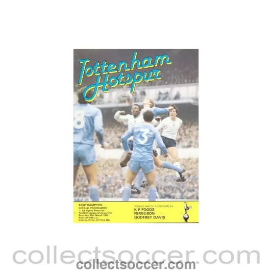 1982 - Tottenham Hotspur v Southampton official programme 20/03/1982 Football League - Collect Soccer