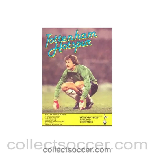 1982 - Tottenham Hotspur v West Bromwich Albion official programme 10/02/1982 Football League - Collect Soccer