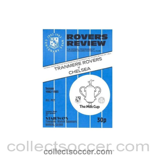 1982 - Tranmere Rovers vChelsea official programme 27/10/1982 - Collect Soccer