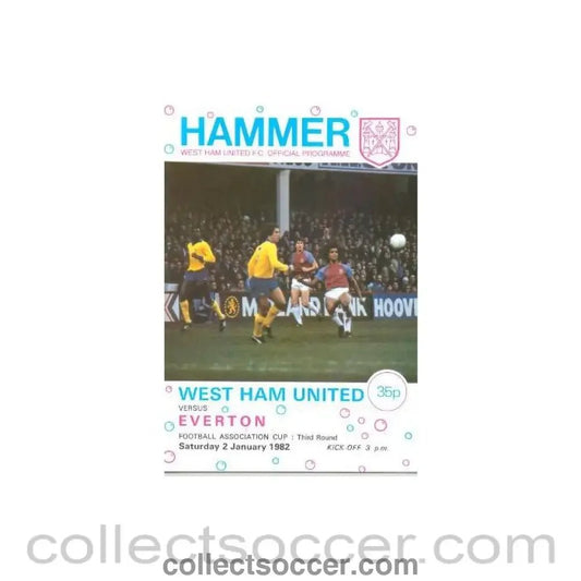 1982 - West Ham United v Everton official programme 02/01/1982 F.A. Cup - Collect Soccer