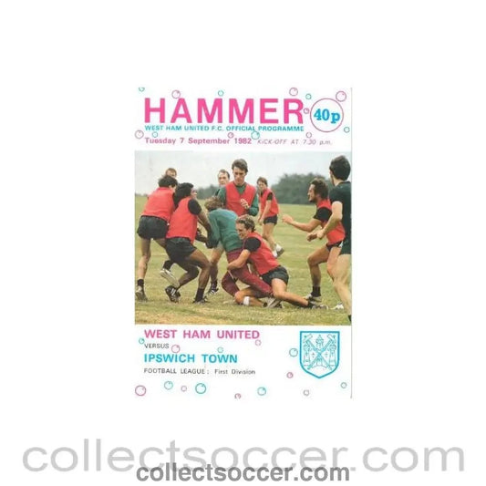 1982 - West Ham United v Ipswich Town official programme 07/09/1982 Football League - Collect Soccer