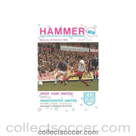 1982 - West Ham United v Manchester United official programme 30/10/1982 - Collect Soccer