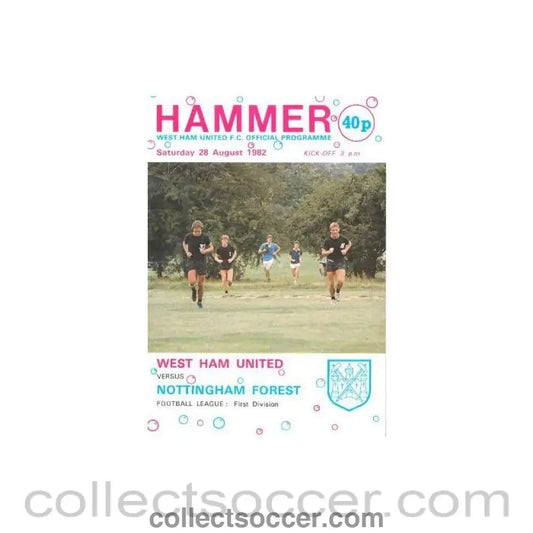 1982 - West Ham United v Nottingham Forest official programme 28/08/1982 Football League - Collect Soccer