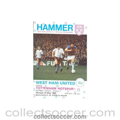 1982 - West Ham United v Tottenham Hotspur official programme 10/05/1982 - Collect Soccer
