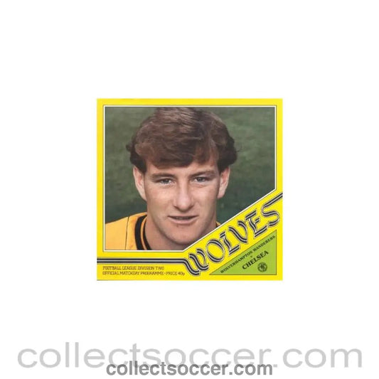 1982 - Wolverhampton Wanderers vChelsea official programme 1982 - 83 - Collect Soccer