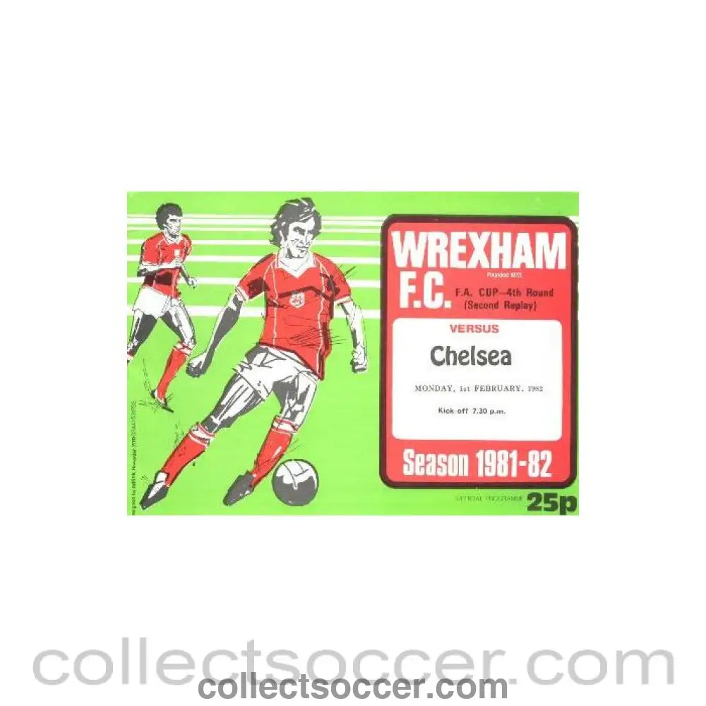 1982 - Wrexham v Chelsea FA Cup 4th Round 2nd Replay Official Football Programme 1/2/1982