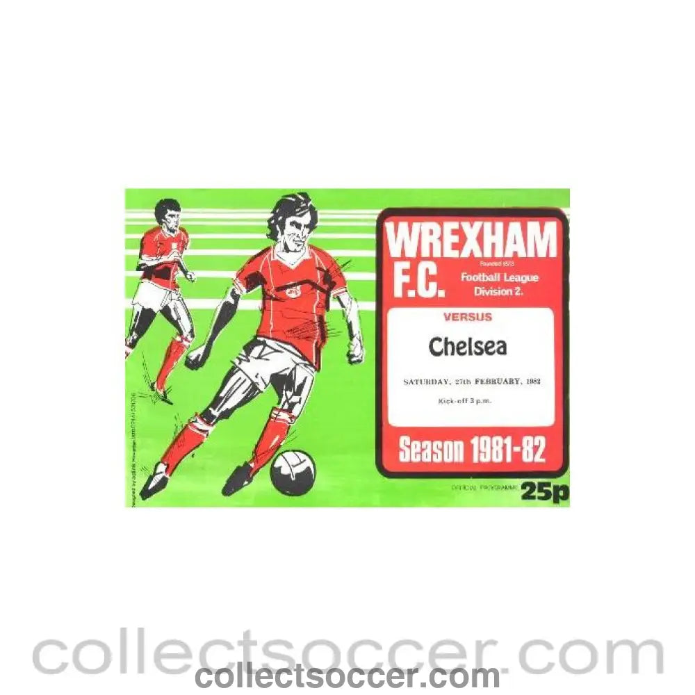 1982 - Wrexham v Chelsea official programme 27/02/1982 Football League