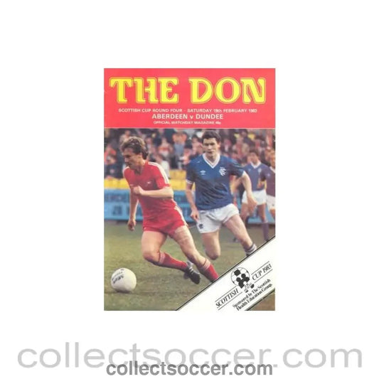 1983 - Aberdeen v Dundee official programme 19/02/1983 Scottish Cup - Collect Soccer
