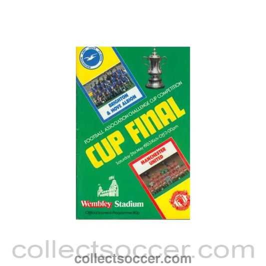 1983 FA Cup Final Programme Brighton and Hove Albion v Manchester United