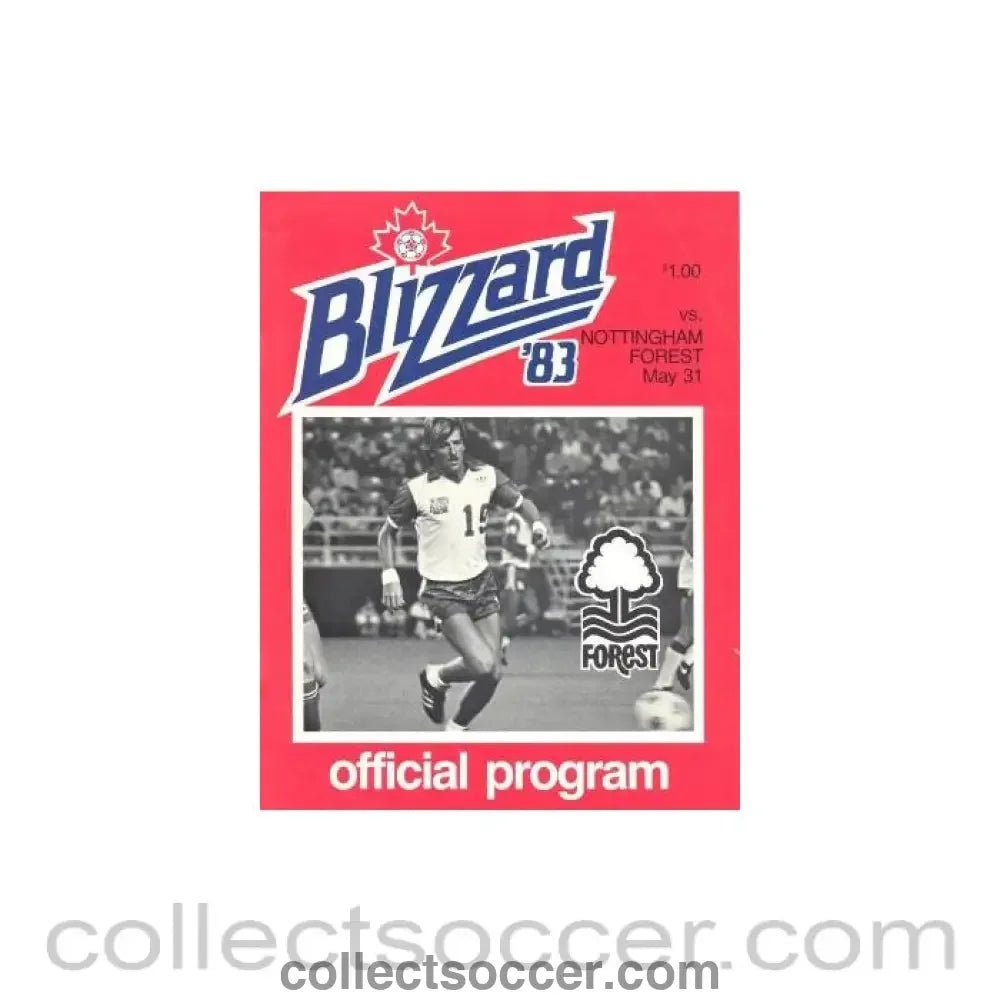1983 - In the Canada - Blizzard'83 v Nottingham Forest official programme 31/05/1983 - Collect Soccer