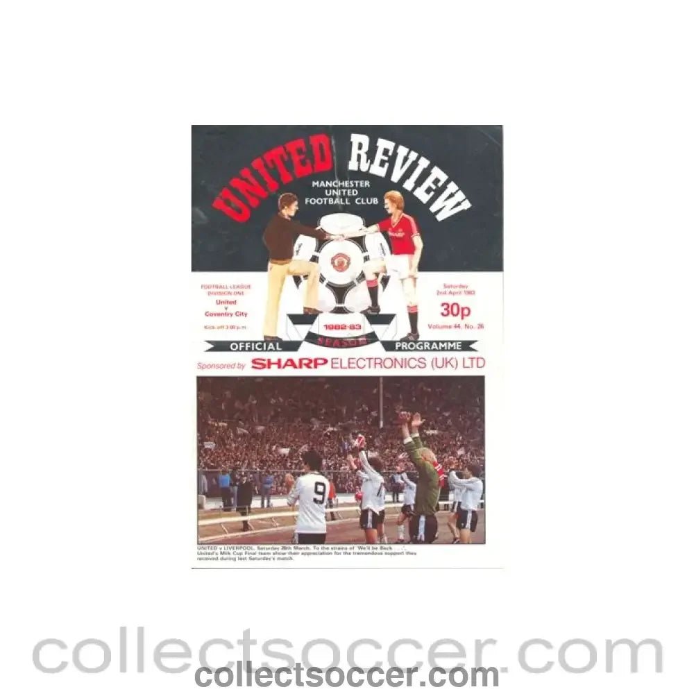 1983 - Manchester United v Coventry City official programme 02/04/1983 - Collect Soccer