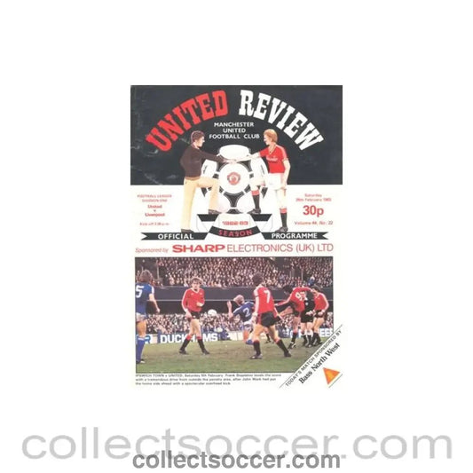 1983 - Manchester United v Liverpool official programme 26/02/1983 - Collect Soccer