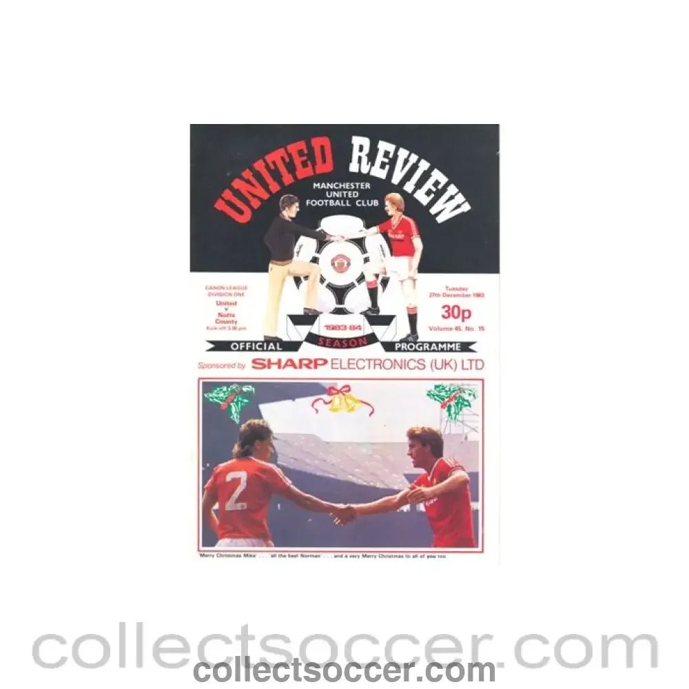 1983 - Manchester United v Notts County official programme 27/12/1983 - Collect Soccer
