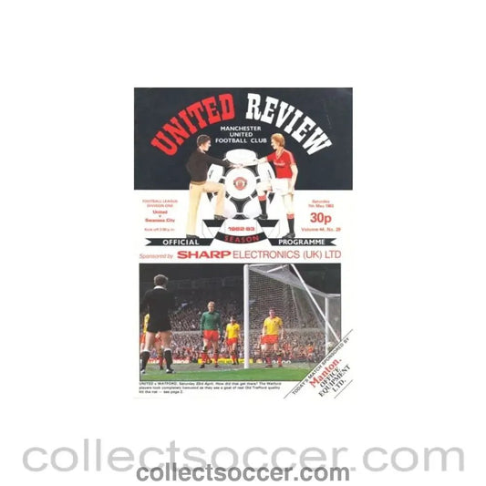 1983 - Manchester United v Swansea City official programme 07/05/1983 - Collect Soccer