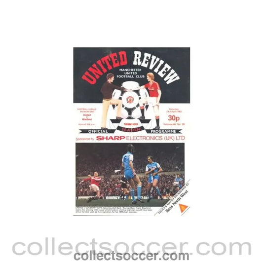 1983 - Manchester United v Watford official programme 23/04/1983 - Collect Soccer