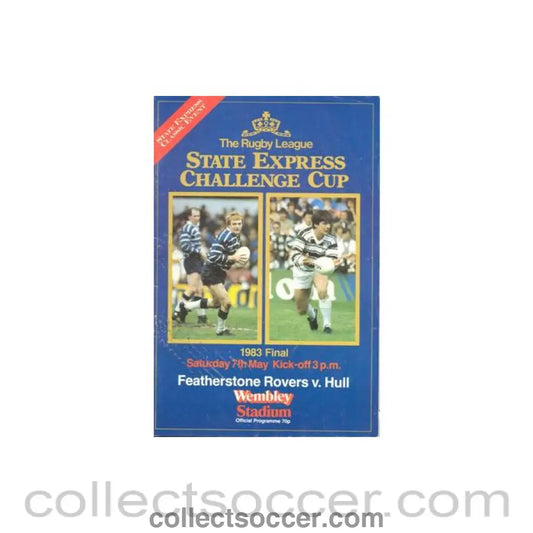 1983 - Rugby - Featherstone Rovers v Hull official programme 07/05/1983 Rugby League Final