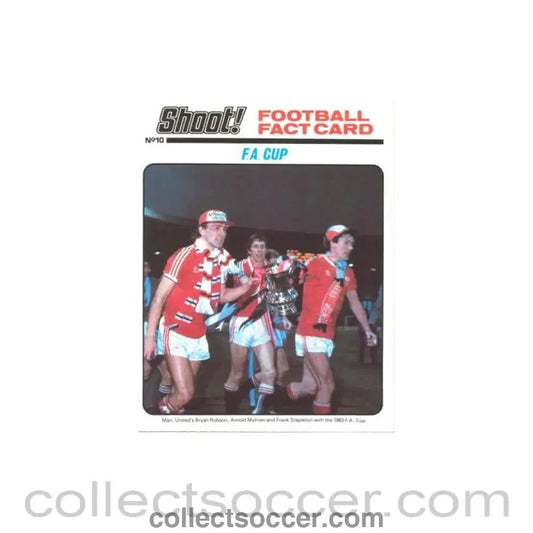 1983 - Shoot! Card F.A. Cup 1983 - Collect Soccer