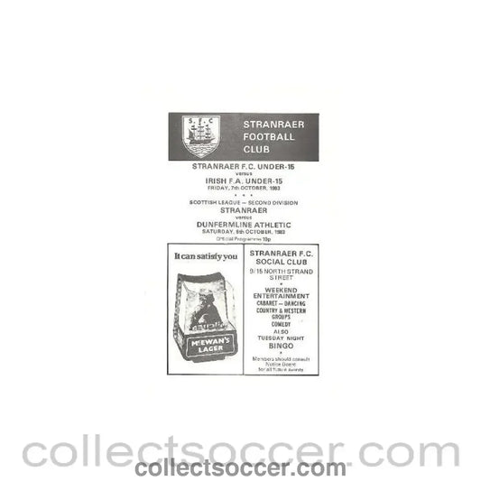 1983 - Stranraer F.C. Under - 15 v Irish F.A. Under - 15 official double programme 07/10/1983 and Stranraer v Dunfermline 08/10/1983 Scottish League Second Division - Collect Soccer