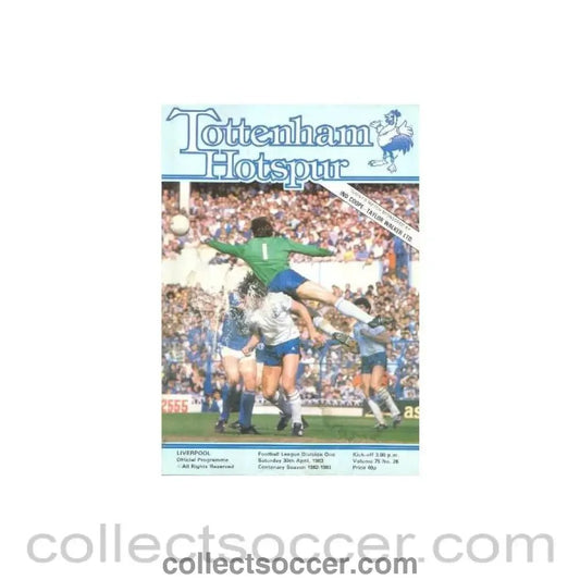 1983 - Tottenham Hotspur v Liverpool official programme 30/04/1983 Football League - Collect Soccer