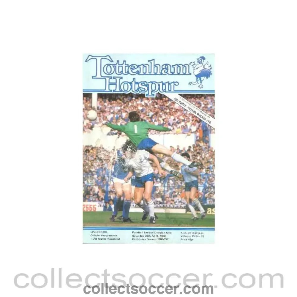 1983 - Tottenham Hotspur v Liverpool official programme 30/04/1983 Football League - Collect Soccer