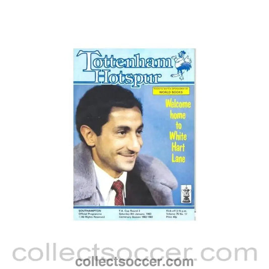 1983 - Tottenham Hotspur v Southampton official programme 08/01/1983 F.A. Cup - Collect Soccer