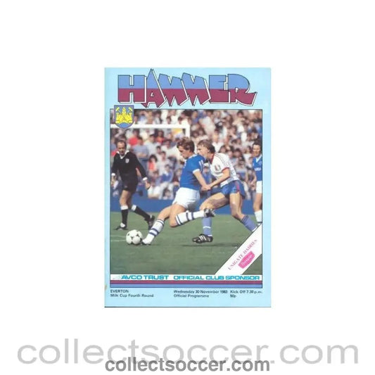 1983 - West Ham United v Everton official programme 30/11/1983 Milk Cup - Collect Soccer